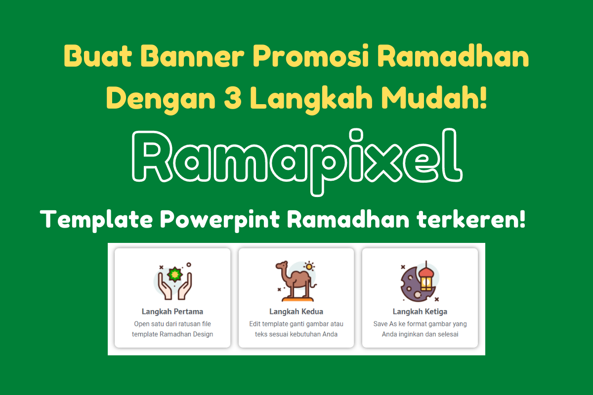 Ramapixel, Template Desain Promosi Ramadhan dengan Powerpoint