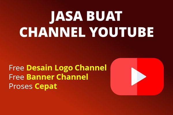 Jasa Buat Channel Youtube Murah