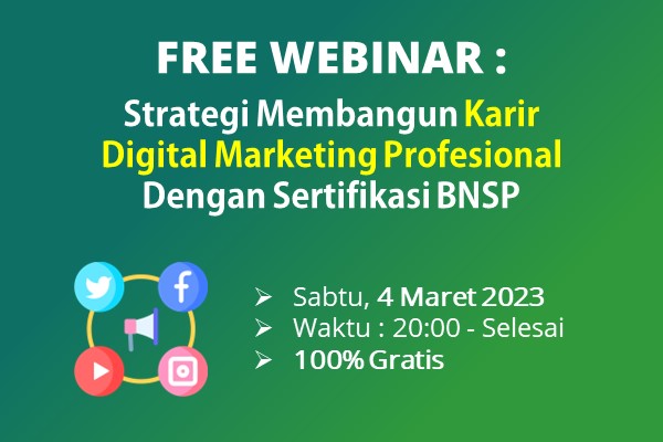 FREE Webinar Strategi Membangun Karier Digital Marketing Profesional