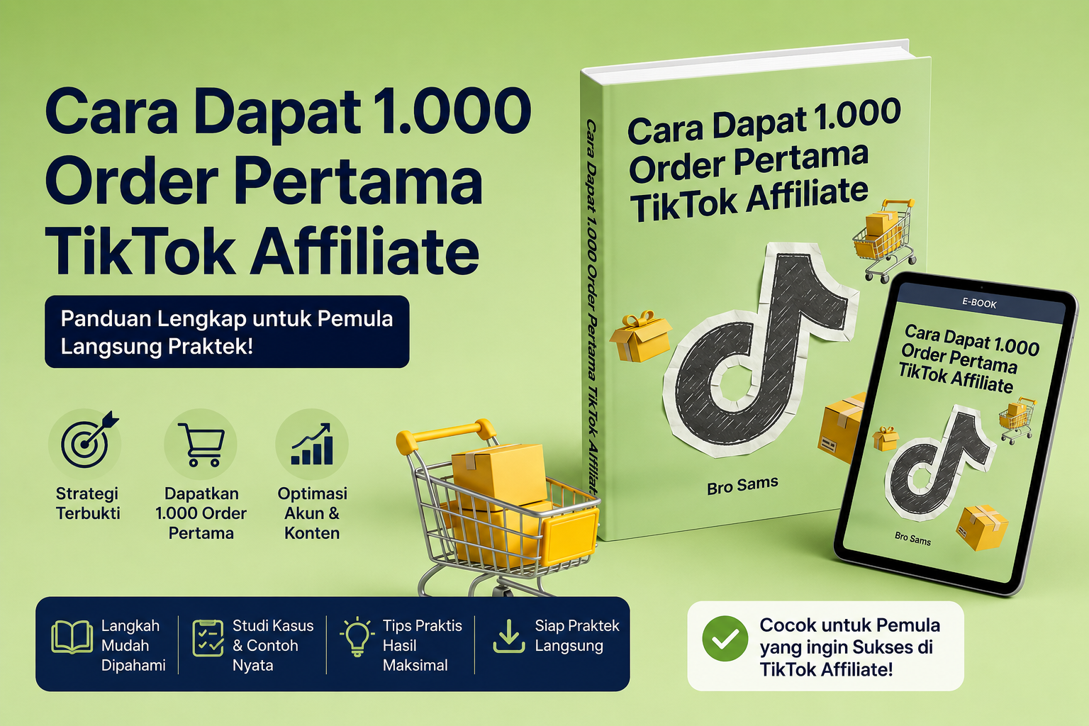 E-Book Cara Dapat 1000 Order Pertama TikTok Affiliate