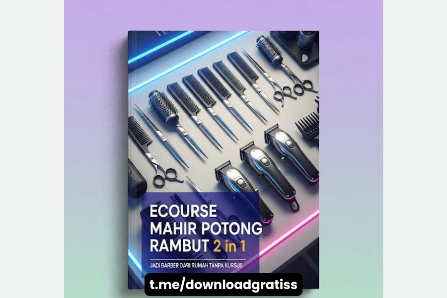 Download Gratis Panduan Usaha Potong Rambut 2 in 1