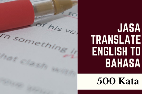 Jasa Translate English to Bahasa 500 Kata