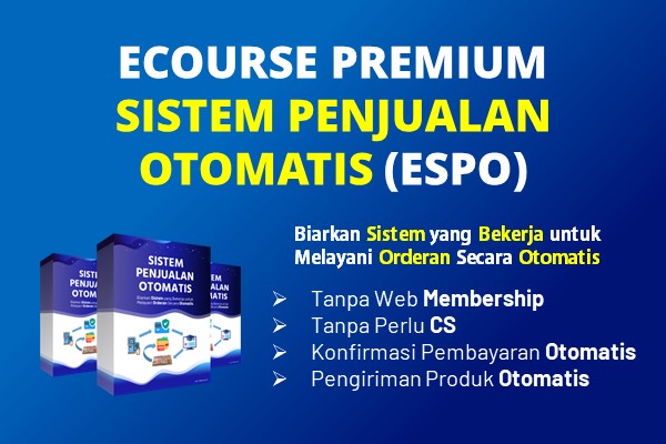 Ecourse Sistem Penjualan Otomatis (ESPO)