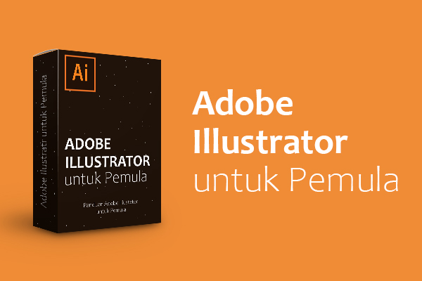 Panduan Adobe Illustrator untuk Pemula