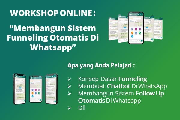 Workshop Online Membangun Sistem Follow Up Otomatis Di Whatsapp