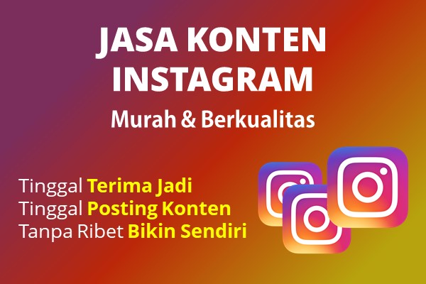 Jasa Konten Instagram Murah Berkualitas