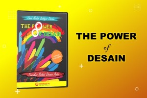 The Power Of Desain