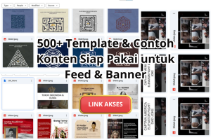 Bikin Konten Gak Pakai Ribet! 500+ Template & Contoh Konten Siap Pakai untuk Feed & Banner