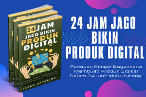 24 Jam Jago Bikin Produk Digital