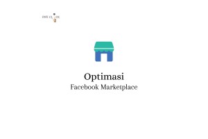 Jasa Optimasi Facebook Marketplace