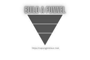Build A Funnel