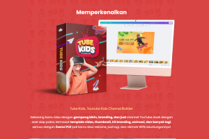 Tube Kids -The Ultimate YouTube Kids Channel Builder! Semua yang Kamu Butuhin Buat Bikin Channel YouTube Anak