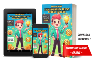 GRATIS : EBOOK 5 TIPS MENARIK REJEKI DENGAN MUDAH