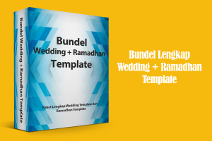 Bundel Wedding Template + Ramadhan Template