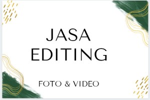 Jasa Edit Foto & Video