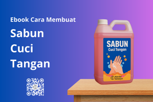 Ebook Sabun Cuci Tangan (Handsoap) Panduan Cara Membuat Sabun Cuci Tangan Formulasi Pabrikan