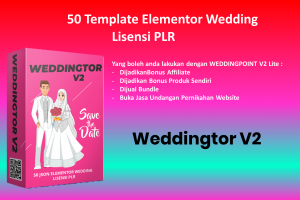 WEDDINGTOR V2 50 JSON ELEMENTOR WEDDING LISENSI PLR