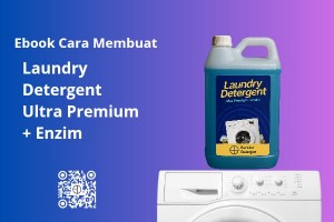 Ebook Laundry Detergent Ultra Premium + Enzim  Panduan Cara Membuat Deterjen Laundry Kualitas Ultra Premium