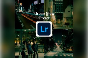 Lightroom Preset Bundle | Urban Glow Presets